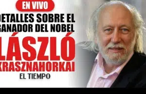 El escritor Winston Manrique cuenta detalles de László Krasznahorkai y qué se necesita para el Nobel