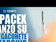 SpaceX lanza megacohete Starship en vuelo de prueba exitoso rumbo a la Luna y Marte