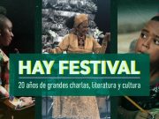 Las mejores charlas del Hay Festival Cartagena: un espacio en que los libros y el arte se vuelven conversación