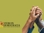La democracia es un acuerdo social vivo