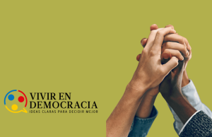 La democracia es un acuerdo social vivo