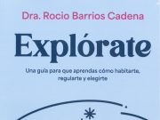 “Explórate” Rocío Barrios Cadena
