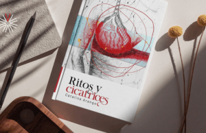 ‘Ritos y cicatrices’, el libro de la hazaña de transformar el dolor en arte