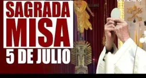 Sagrada misa del domingo 5 de julio