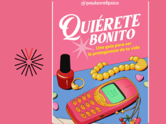 ‘Quiérete bonito’: una invitación a fortalecer la relación con uno mismo
